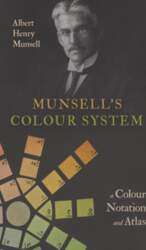 Munsell`s Colour System: A Colour Notation