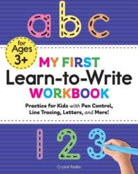 My First Learn-to-Write Workbook: Practice for