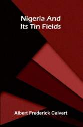 Nigeria and its tin fields