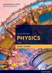 Oxford Resources for IB DP Physics: