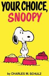 Peanuts: Your Choice, Snoopy