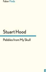 Pebbles From My Skull