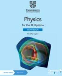 Physics for the IB Diploma Workbook