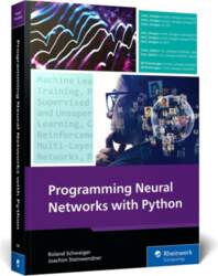 Programming Neural Networks with Python