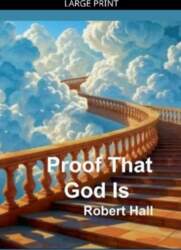 Proof That God Is
