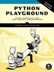 Python Playground: Geeky Projects for the