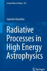 Radiative Processes in High Energy Astrophysics