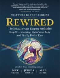 Rewired: The Breakthrough Tapping Method to