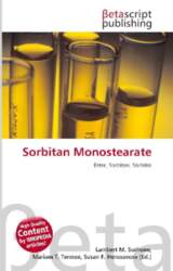 Sorbitan Monostearate: Ester, Sorbitan, Sorbitol