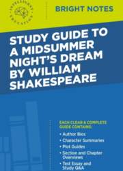 Study Guide to A Midsummer Night`s