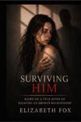Surviving Him