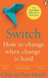 Switch: How to Change Things When