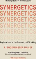 Synergetics: Explorations in the Geometry of