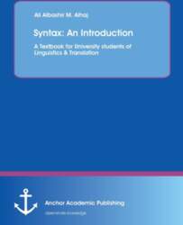 Syntax: An Introduction. A Textbook for