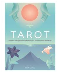 Tarot: Connect With Yourself, Develop Your