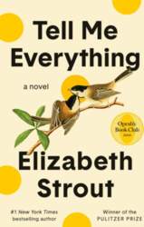Tell Me Everything: A Novel