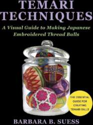 Temari Techniques: A Visual Guide to