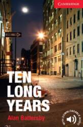 Ten Long Years: Starter level (beginner)