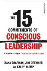 The 15 Commitments of Conscious Leadership: