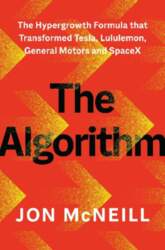 The Algorithm: The Hypergrowth Formula That