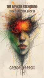 The Amber Reckoning