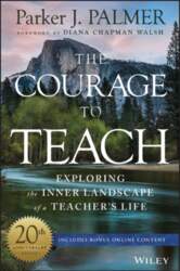 The Courage to Teach: Exploring the