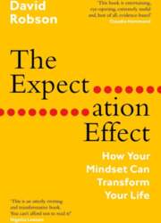 The Expectation Effect: How Your Mindset
