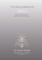 The Intelligence of Bees: Lessons for