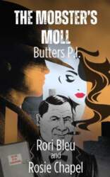 The Mobster`s Moll
