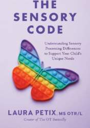 The Sensory Code: Understanding Sensory Processing