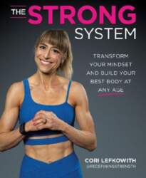 The Strong System: Transform Your Mindset