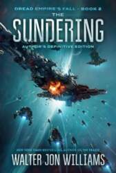 The Sundering: Dread Empire`s Fall