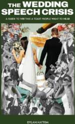The Wedding Speech Crisis: A Guide