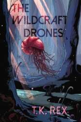 The Wildcraft Drones