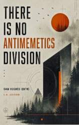There Is No Antimemetics Division: A