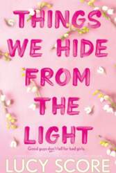 Things We Hide From The Light