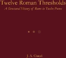 Twelve Roman Thresholds: A Structural History