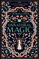 Unnatural Magic