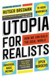Utopia for Realists: How We Can