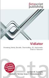 Vidiator: Streaming Media, Encoder, Transcoding, 3G