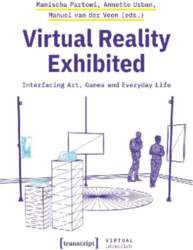 Virtual Reality Exhibited: Interfacing Art, Games