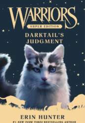 Warriors Super Edition: Darktail`s Judgment