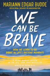 We Can Be Brave: How We