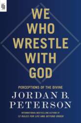 We Who Wrestle with God: Perceptions