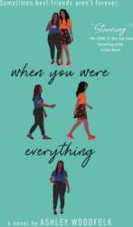 When You Were Everything