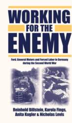 Working for the Enemy: Ford, General