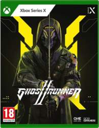 Ghostrunner 2
      
        - Xbox Series X