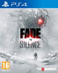 Fade to Silence
      
        - PlayStation 4