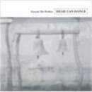 4AD DEAD CAN DANCE "Toward