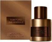 Tom Ford Oud Minerale EDP 50ml
